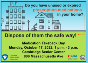 Medication Take Back Day FLyer with date of October 17, 2022 from 1 to 3 pm at Cambridge Senior Center