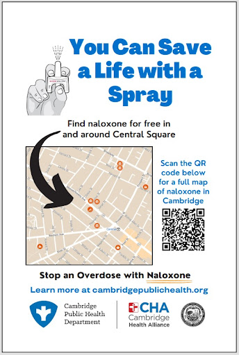 Overdose Prevention Ad with it saying "You can Save a Life from a Spray, Fine naloxone for free in and around Central Square."